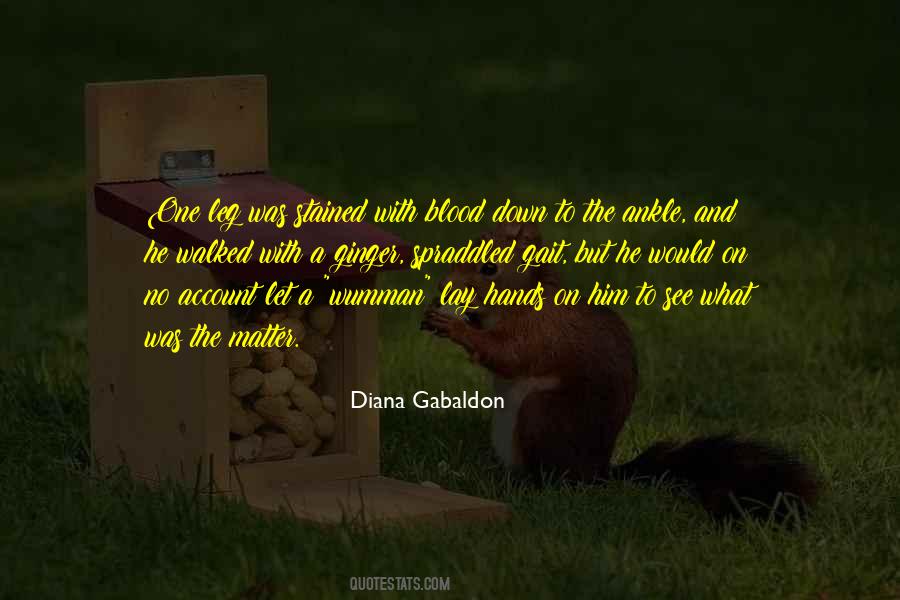 Diana Gabaldon Quotes #963736