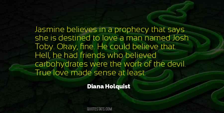 Diana Holquist Quotes #1352241