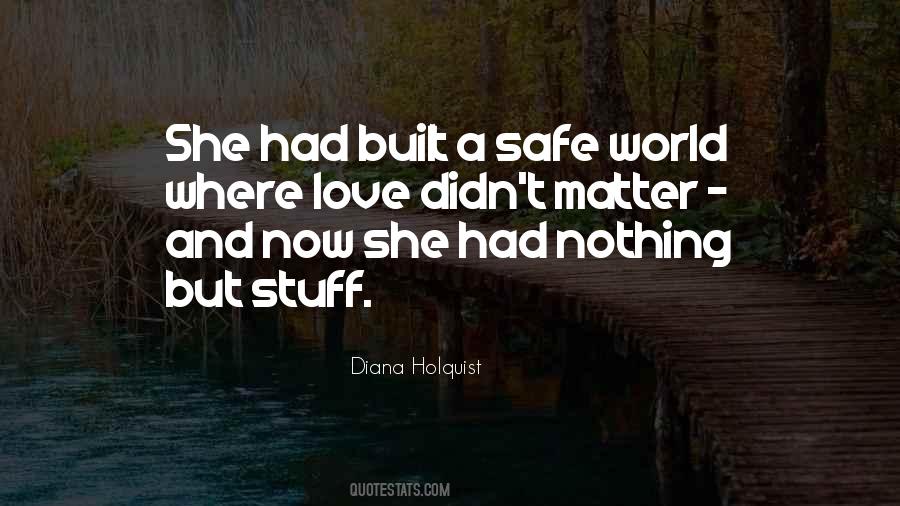 Diana Holquist Quotes #1682422