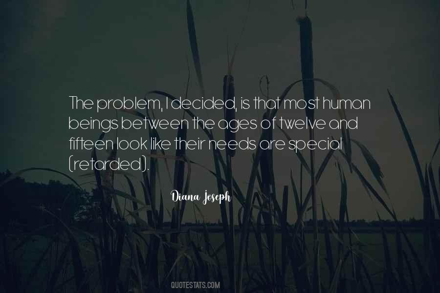 Diana Joseph Quotes #1543776