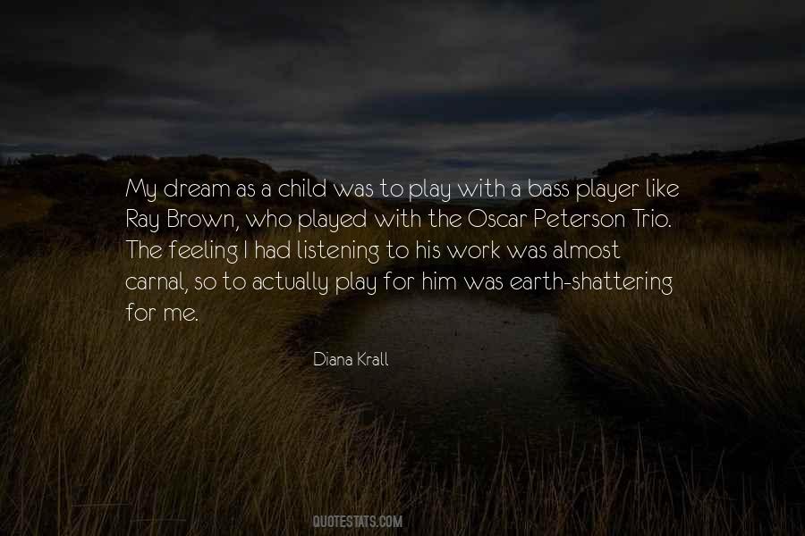 Diana Krall Quotes #1378308