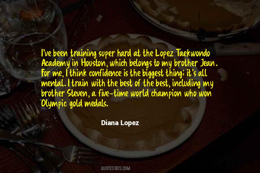 Diana Lopez Quotes #161354