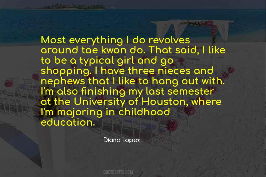 Diana Lopez Quotes #16894