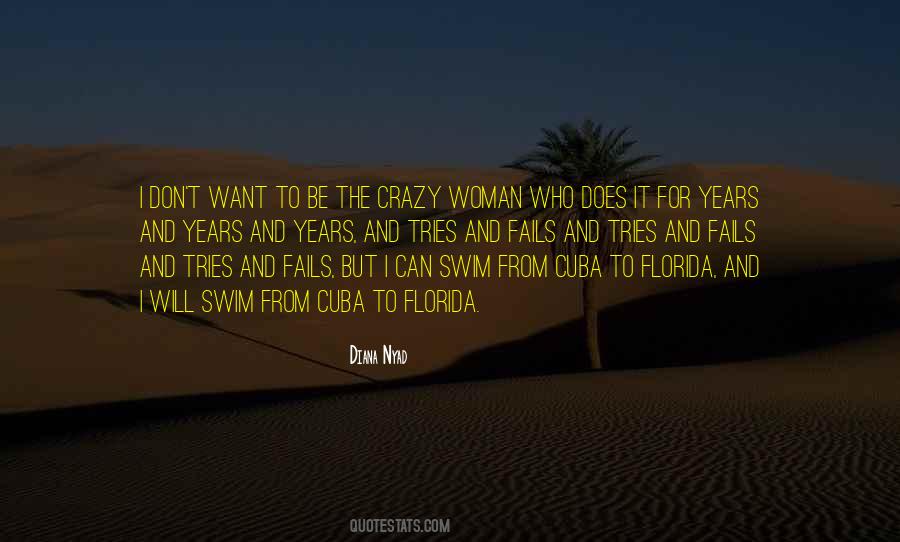 Diana Nyad Quotes #1204972