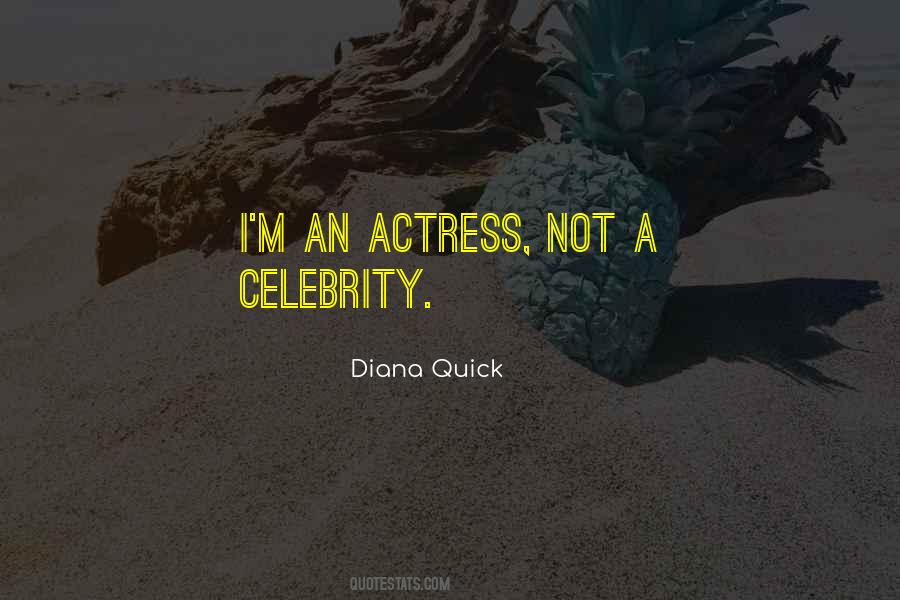Diana Quick Quotes #1238320