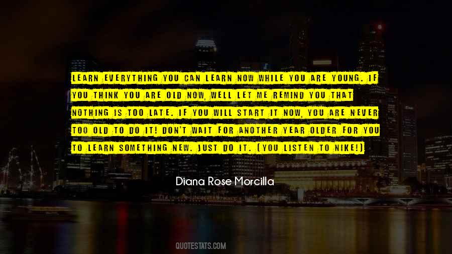 Diana Rose Morcilla Quotes #1018308