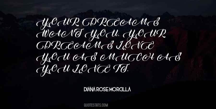 Diana Rose Morcilla Quotes #365637