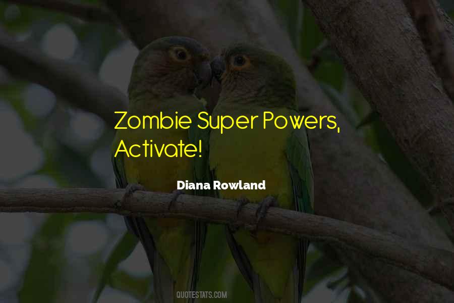 Diana Rowland Quotes #1218401