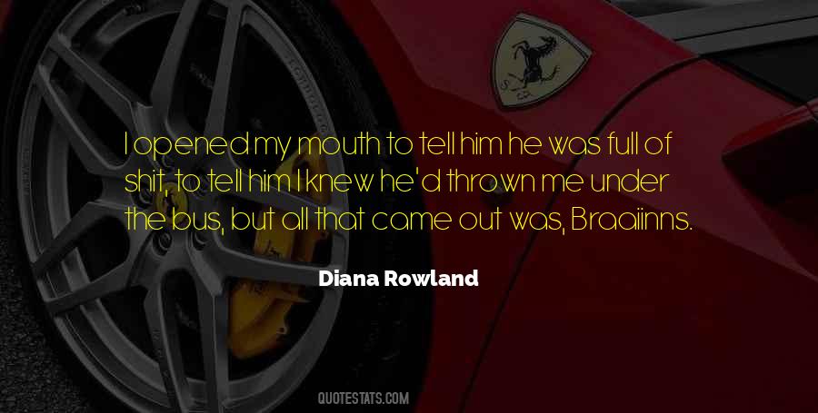 Diana Rowland Quotes #1265035