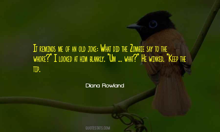 Diana Rowland Quotes #630245