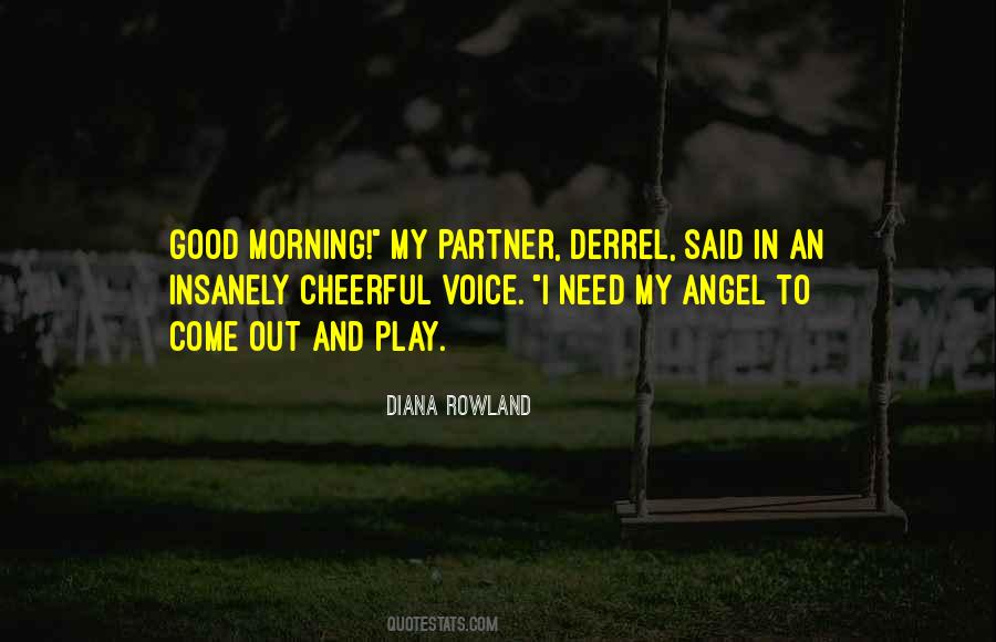 Diana Rowland Quotes #843403