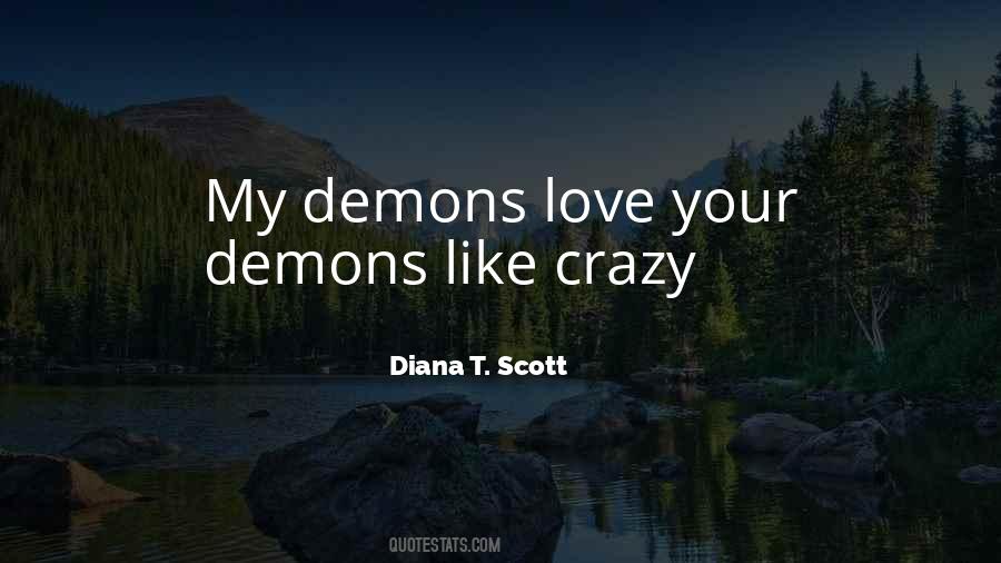 Diana T. Scott Quotes #920389