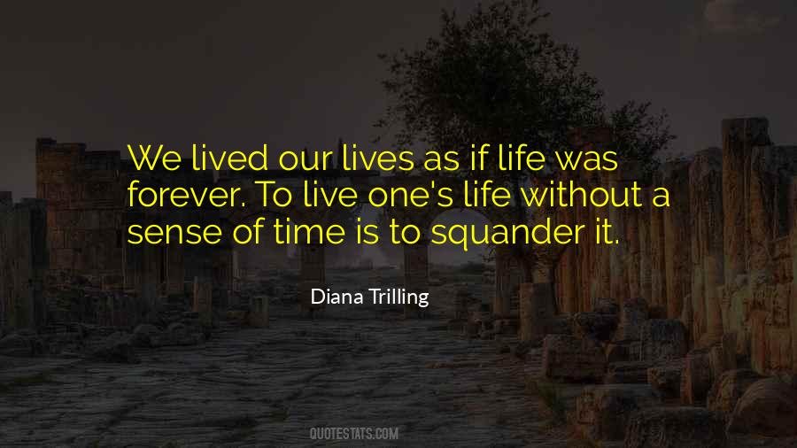 Diana Trilling Quotes #624075