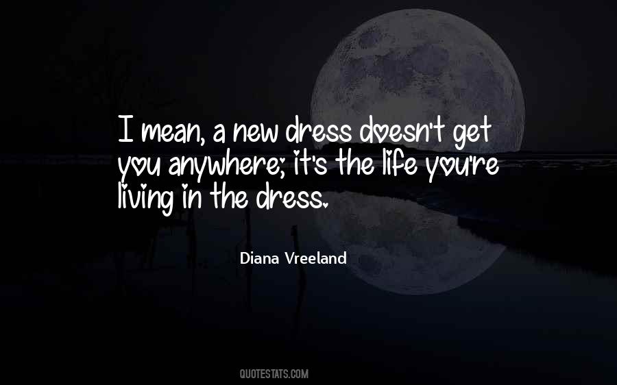 Diana Vreeland Quotes #1118900