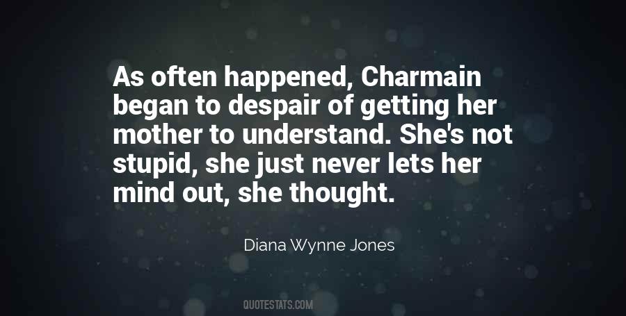 Diana Wynne Jones Quotes #1491957