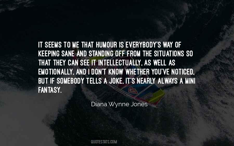 Diana Wynne Jones Quotes #511703