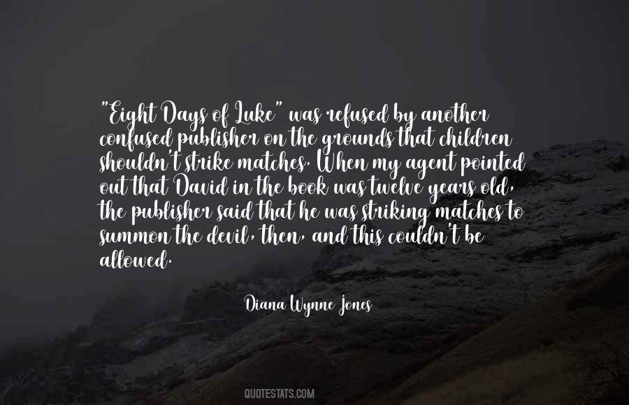 Diana Wynne Jones Quotes #811985