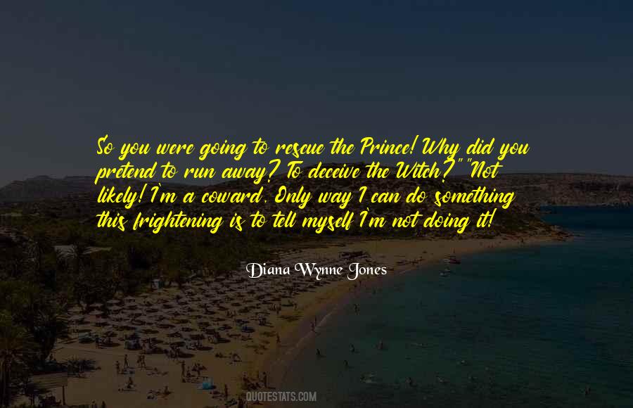 Diana Wynne Jones Quotes #907410