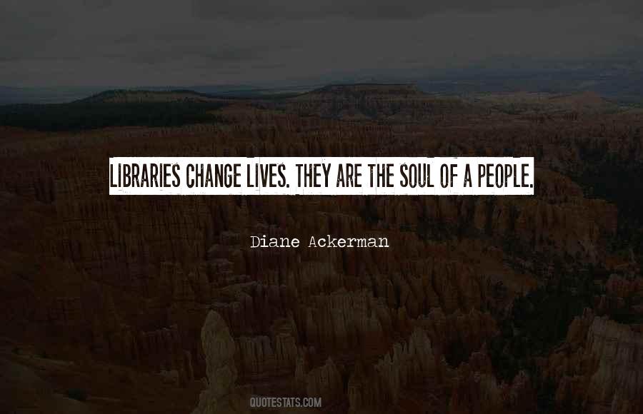 Diane Ackerman Quotes #1007898