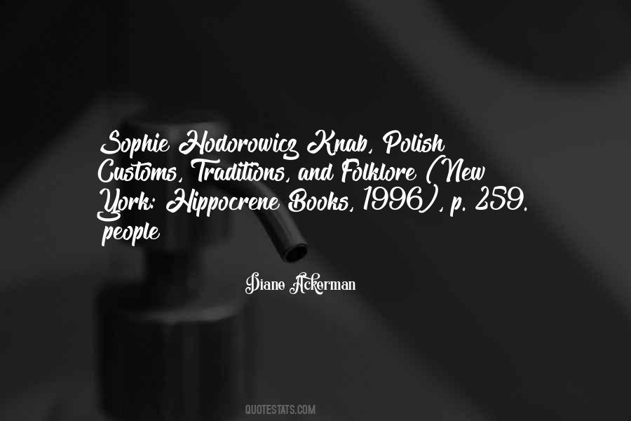 Diane Ackerman Quotes #1056110
