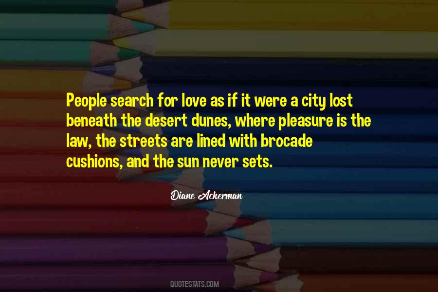 Diane Ackerman Quotes #122615