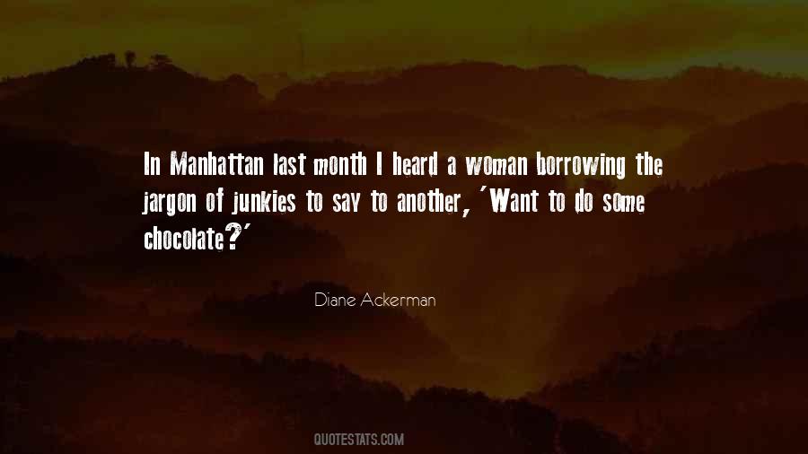 Diane Ackerman Quotes #1266232