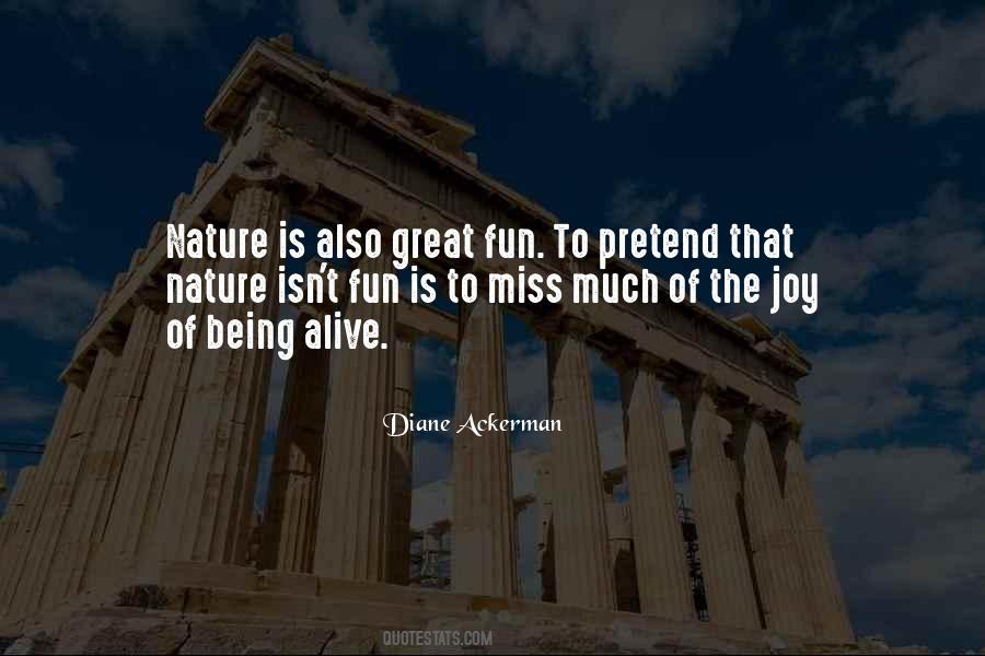 Diane Ackerman Quotes #1338808