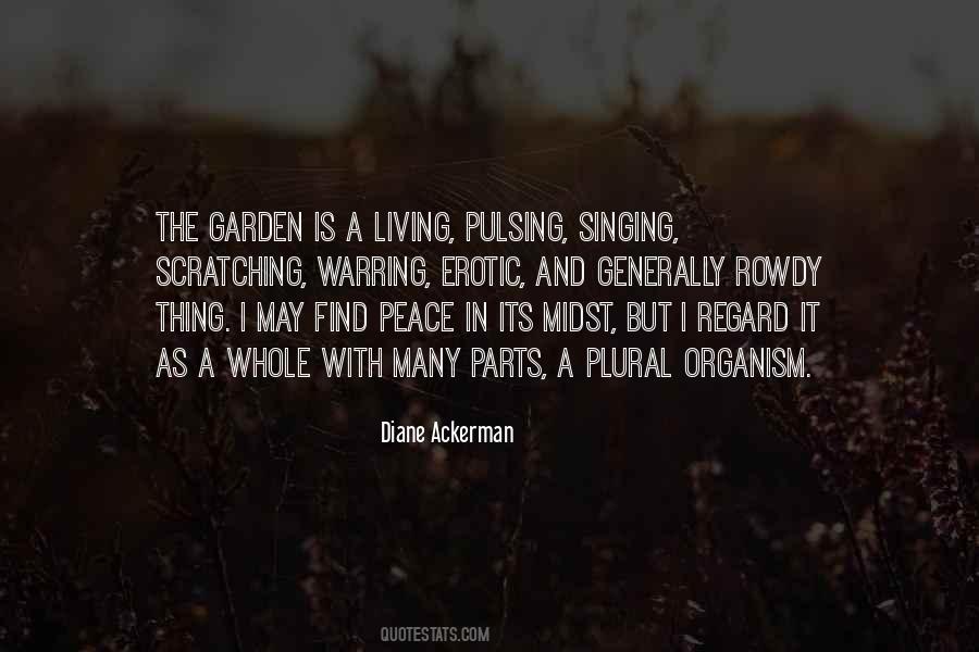 Diane Ackerman Quotes #1470122