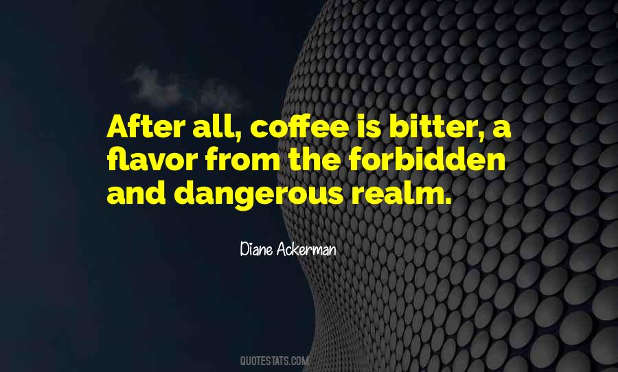 Diane Ackerman Quotes #1493985