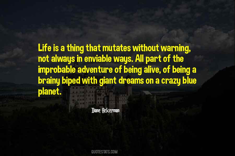 Diane Ackerman Quotes #1797985