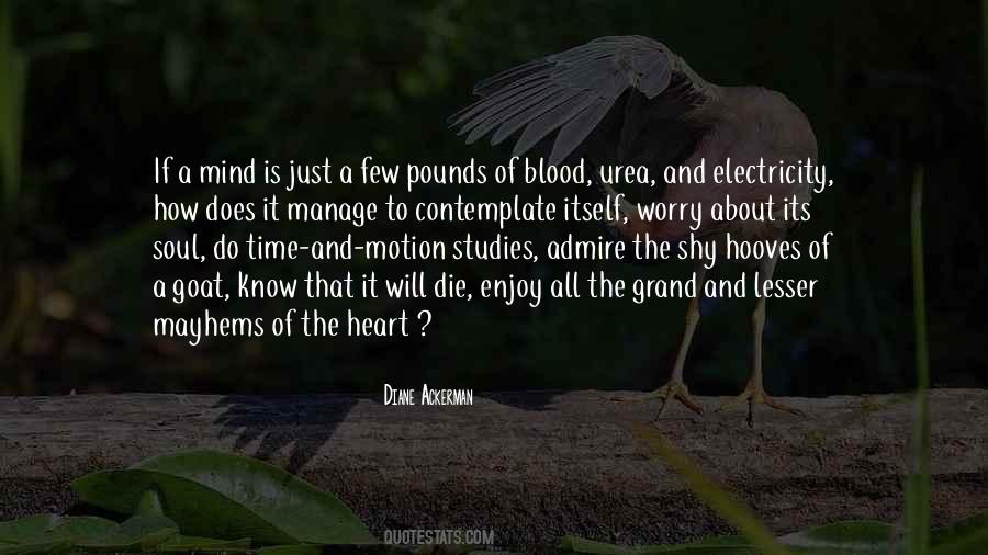 Diane Ackerman Quotes #1829432