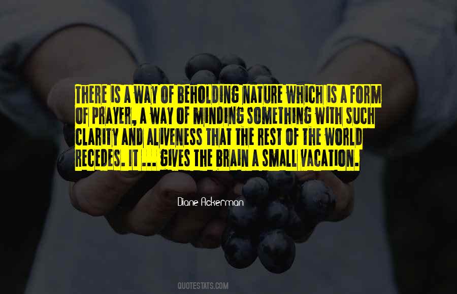 Diane Ackerman Quotes #291051
