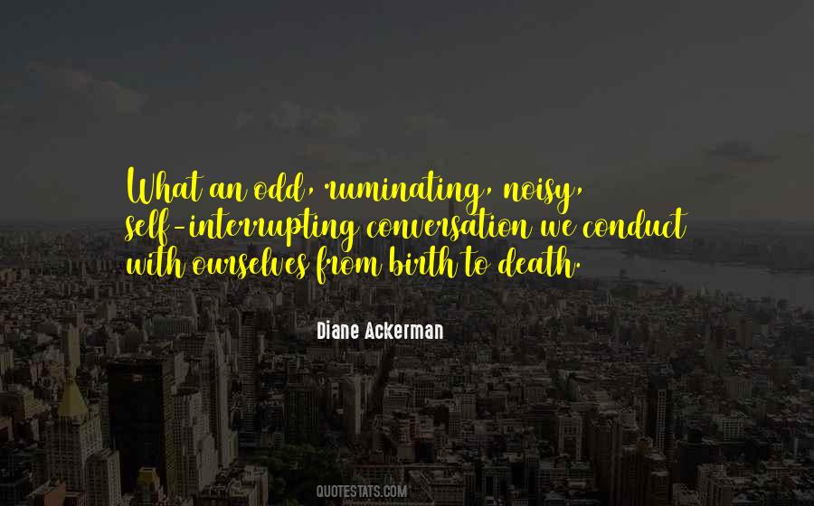Diane Ackerman Quotes #358549
