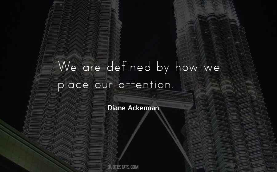 Diane Ackerman Quotes #396558