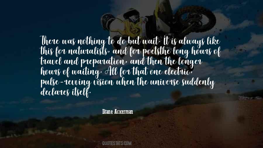 Diane Ackerman Quotes #617586