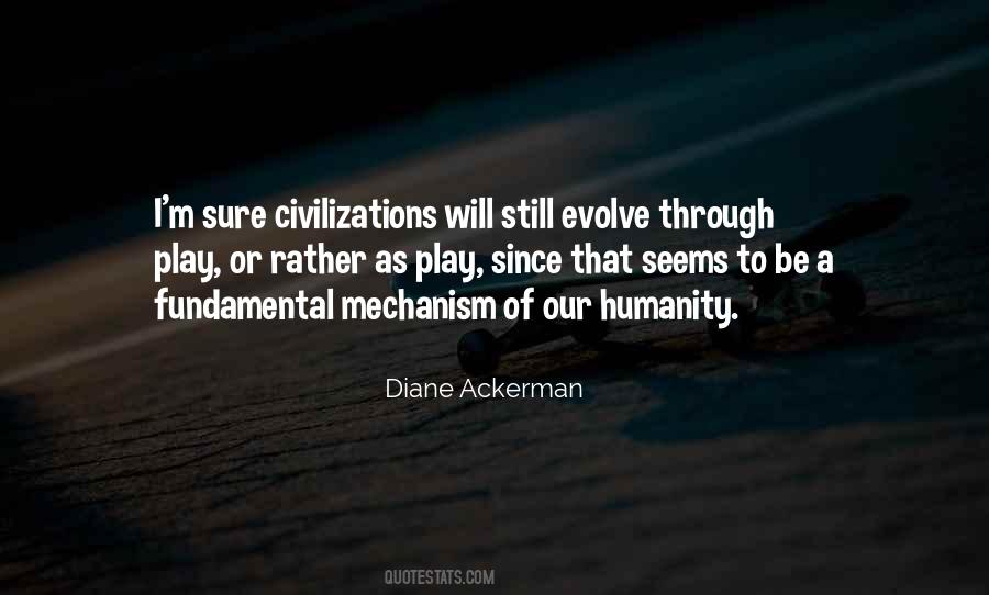 Diane Ackerman Quotes #643230