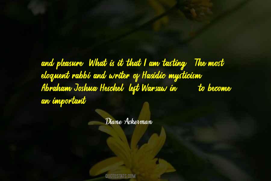 Diane Ackerman Quotes #868131