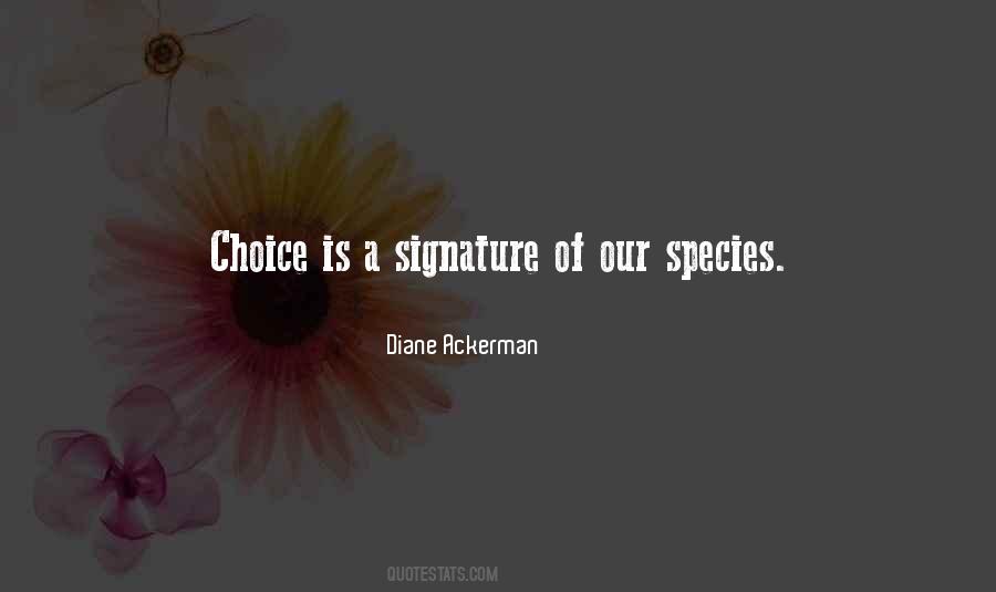 Diane Ackerman Quotes #887868