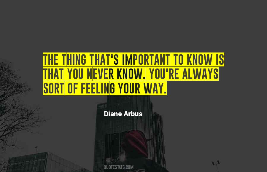 Diane Arbus Quotes #1084597