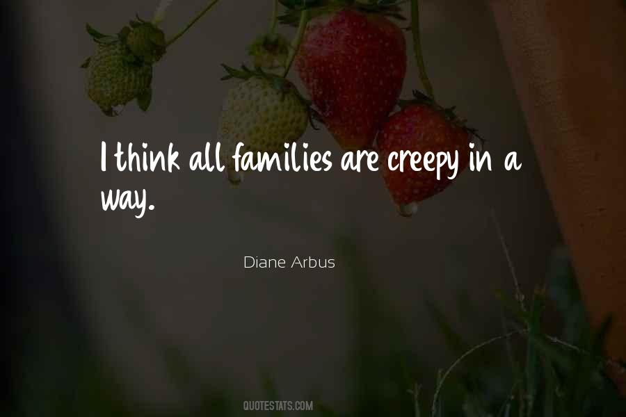 Diane Arbus Quotes #282998