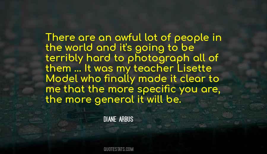 Diane Arbus Quotes #436593