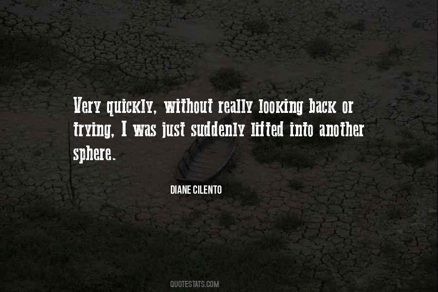 Diane Cilento Quotes #358028