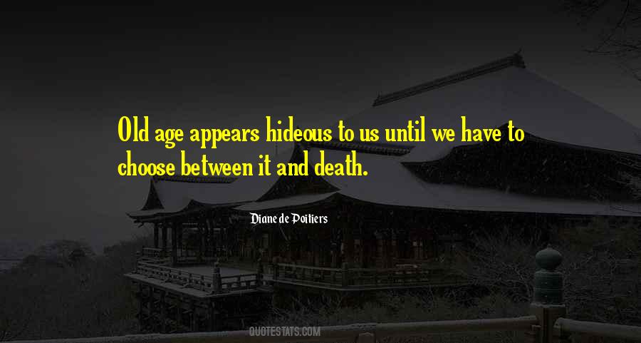 Diane De Poitiers Quotes #987342