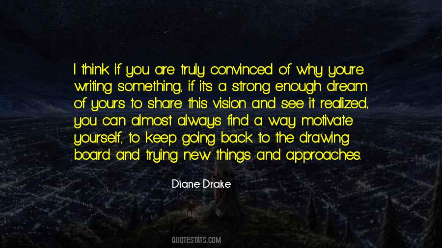 Diane Drake Quotes #1563655