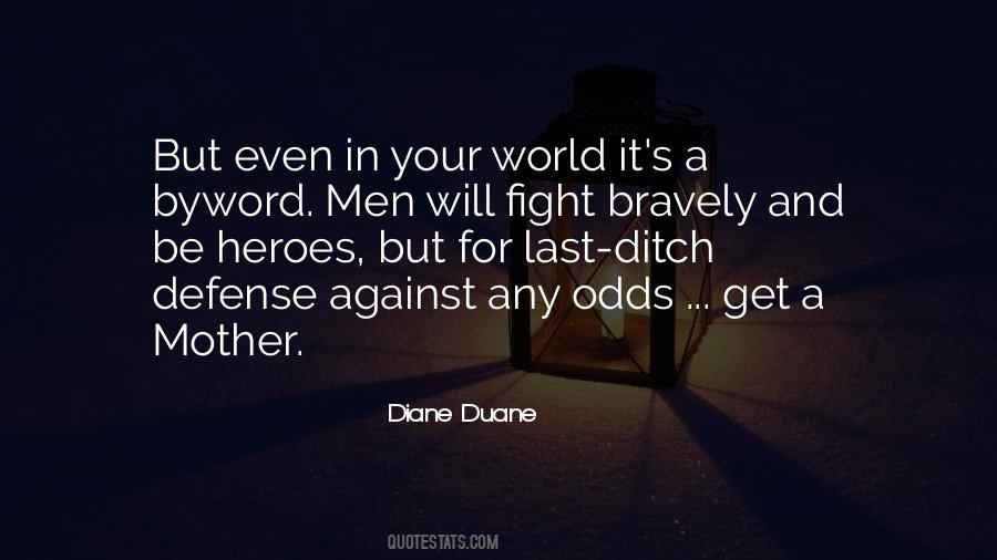 Diane Duane Quotes #1516208