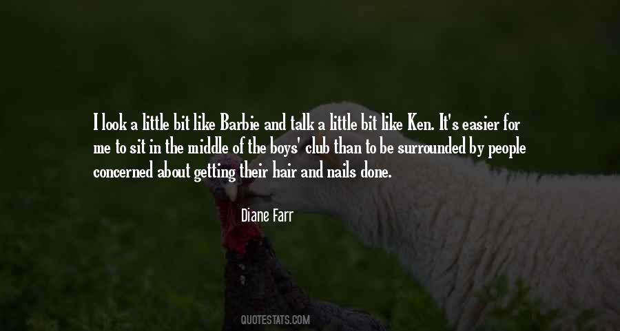 Diane Farr Quotes #1872922