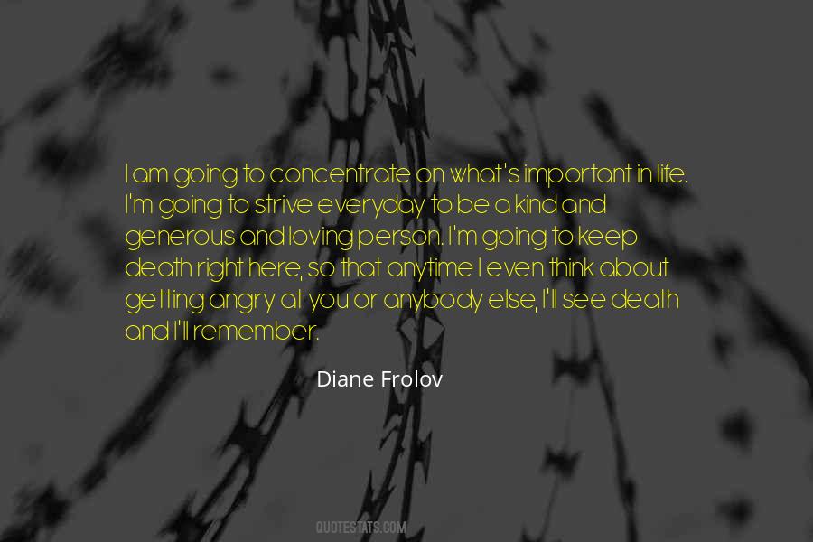 Diane Frolov Quotes #1277821