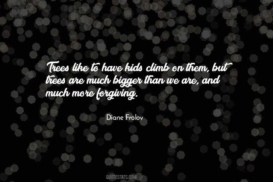 Diane Frolov Quotes #1825546