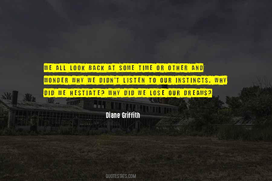 Diane Griffith Quotes #1041256
