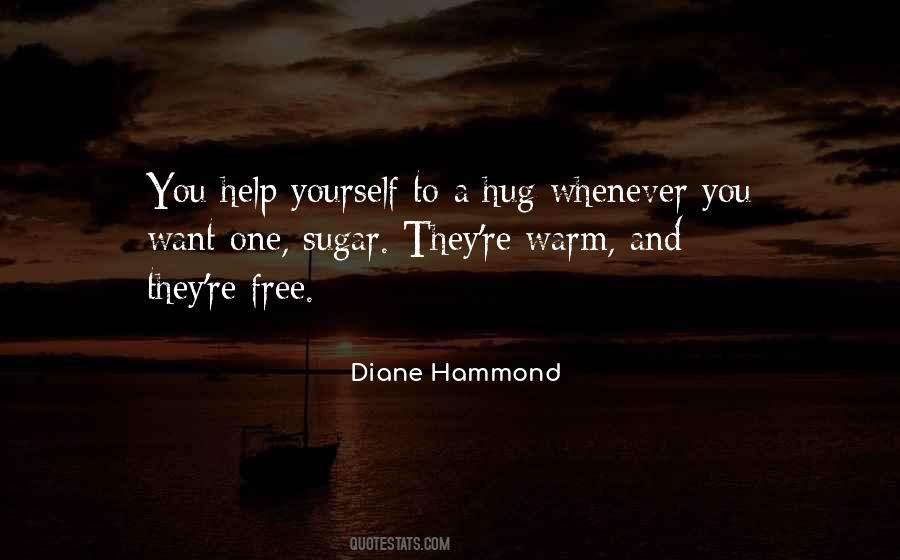 Diane Hammond Quotes #1874184